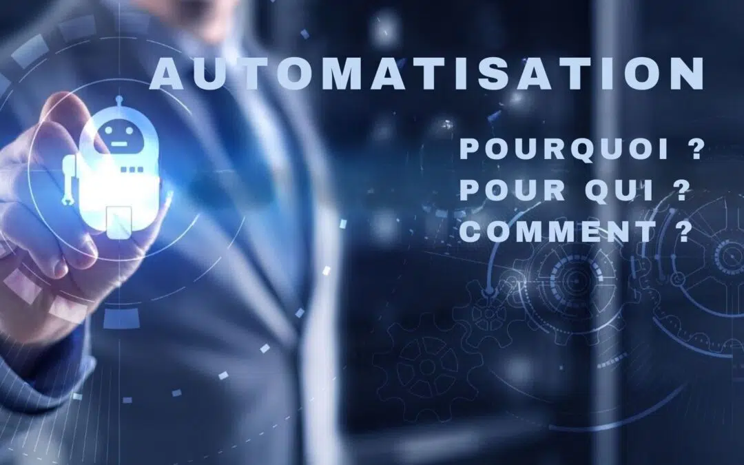 Qu&rsquo;est-ce que l&rsquo;automatisation ?
