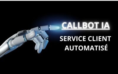 L’avenir des Callbots IA : vers une automatisation totale du service client ?